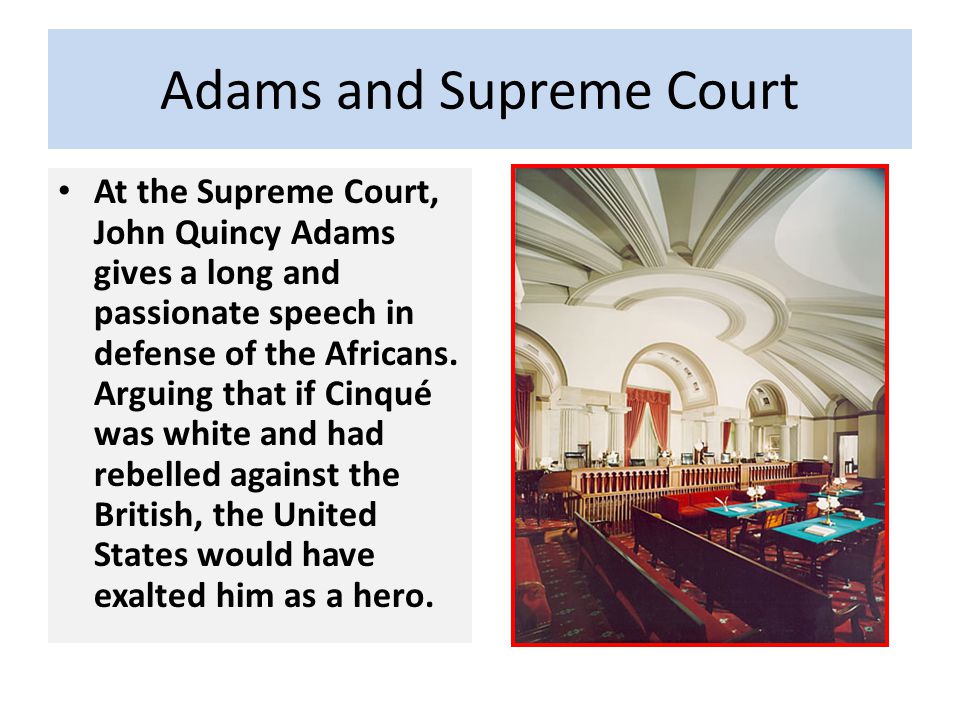 Adams and the Supreme Court