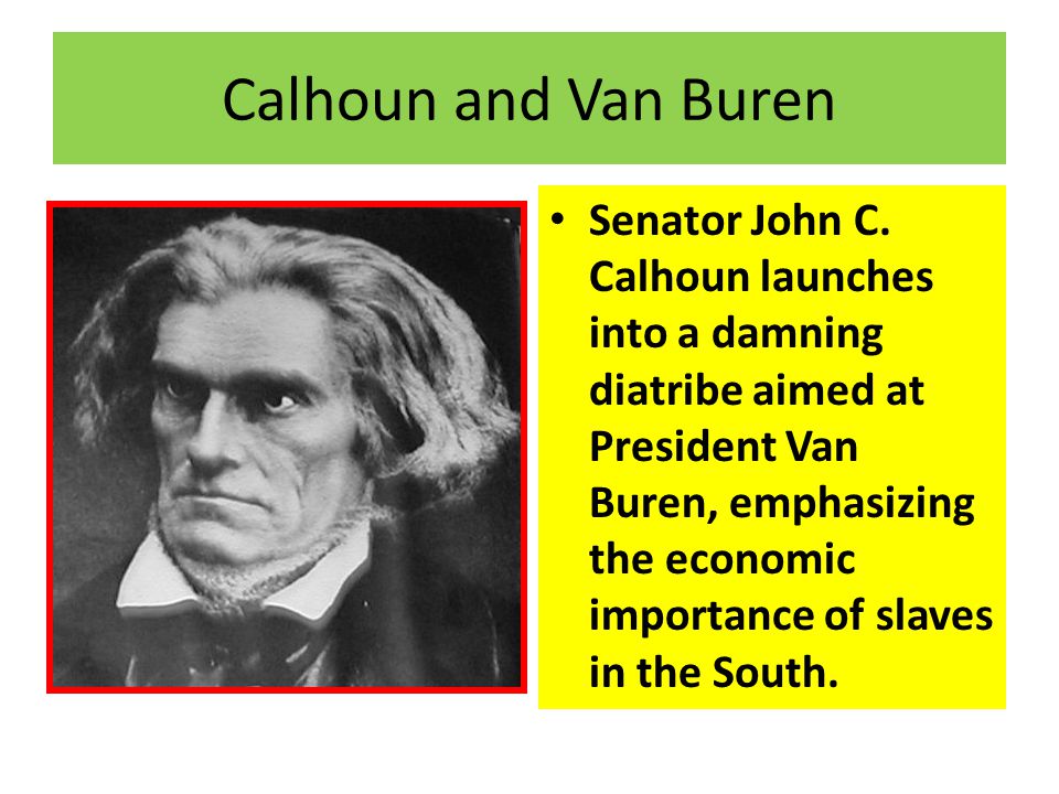 Calhoun and VanBuren
