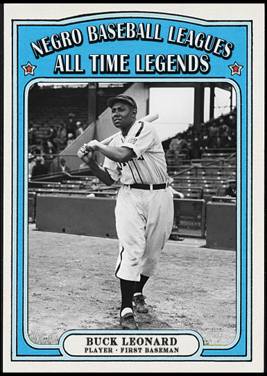 Buck Leonard - First Base