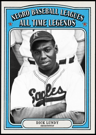 Dick Lundy - Shortstop