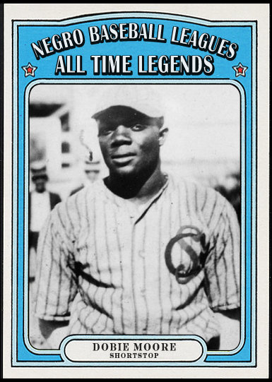 Dobie Moore - shortstop, outfield