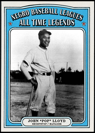 John Henry (Pop) Lloyd - Shortstop