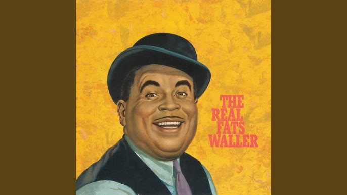 Fats Thomas Waller